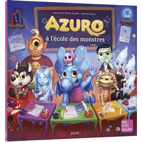 AZURO A L ECOLE DES MONSTRES LIVRES AUZOU -1