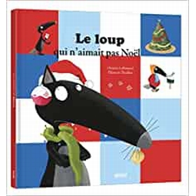 LE LOUP QUI AIMAIT PAS NOEL LIVRES AUZOU -1