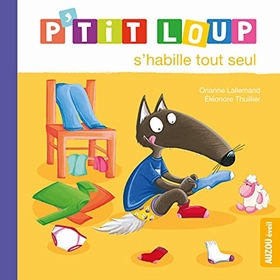 P'TIT LOUP S'HABILLE TOUT SEUL LIVRES AUZOU -1