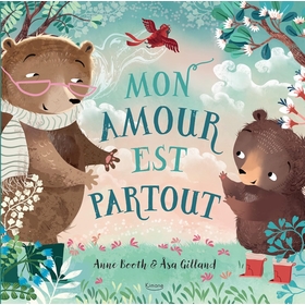 MON AMOUR EST PARTOUT LIVRES AUZOU -1