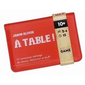 A TABLE ! MICRO GAME JEUX SOCIETE MATAGOT -1