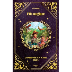 L'ILE MAGIQUE ROMAN HEROS LIVRES MAKAKA -1