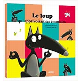 LE LOUP QUI AP. EMOTIONS LIVRES AUZOU -1