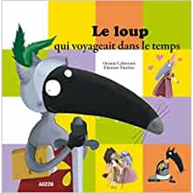 LE LOUP QUI VOYAGEAIT DANS LIVRES AUZOU -1