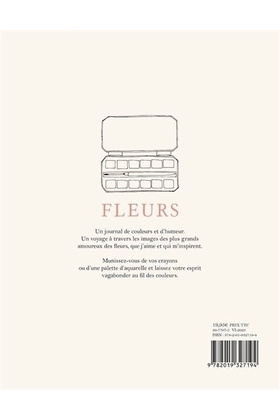 CARNET DE COLORIAGE FLEURS - ZOE DE LAS CASES - FLEURS