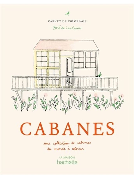 CARNET DE COLORIAGE CABANES - ZOE DE LAS CASES - CABANES - 1